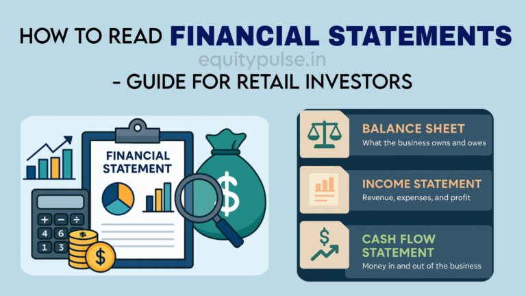 How to Read Financial Statements – Guide for Retail Investors